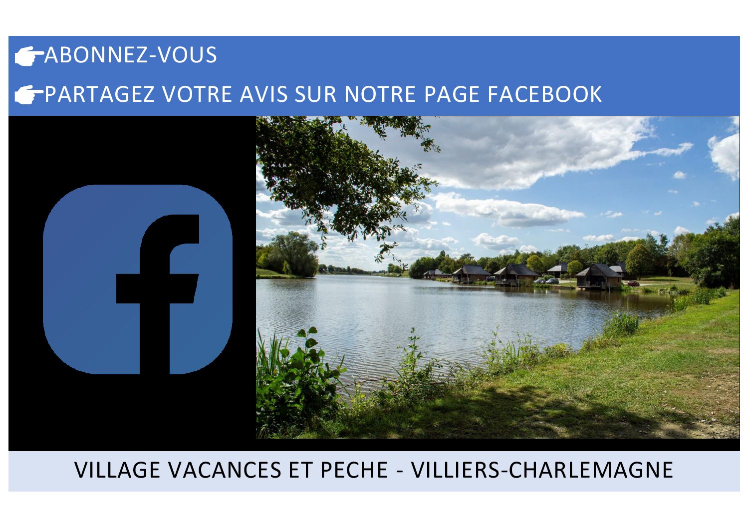 Nouvelle page FACEBOOK : Village Vacances et Pêche - Villiers-Charlemagne